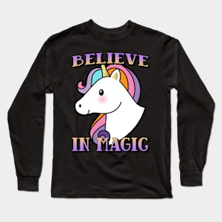 believe in magic Long Sleeve T-Shirt